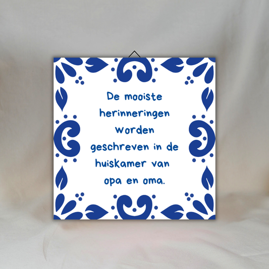 Delfts Blauwe Spreuktegel: Opa en Oma  ✧