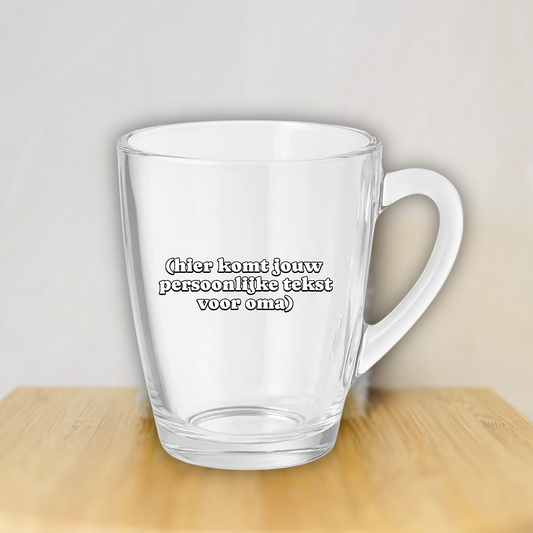Gepersonaliseerd theeglas: Cadeau voor Oma (Eigen Tekst) ✧