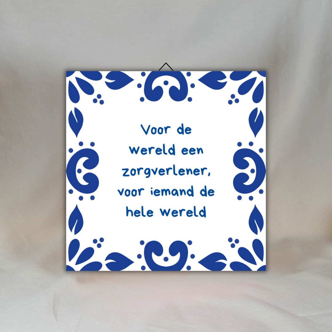Delfts Blauwe Spreuktegel: Zorgtopper ✧